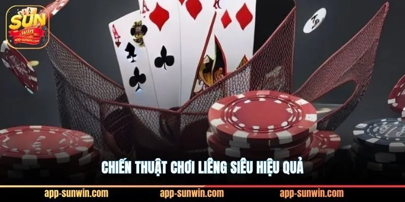 Cách chơi liêng - Tips hay từ Sunwin giúp hội viên hốt bạc 3 Chiến thuật chơi liêng siêu hiệu quả